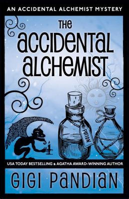  The Accidental Alchemist： A Tale of Self-Discovery Through Unexpected Transformation